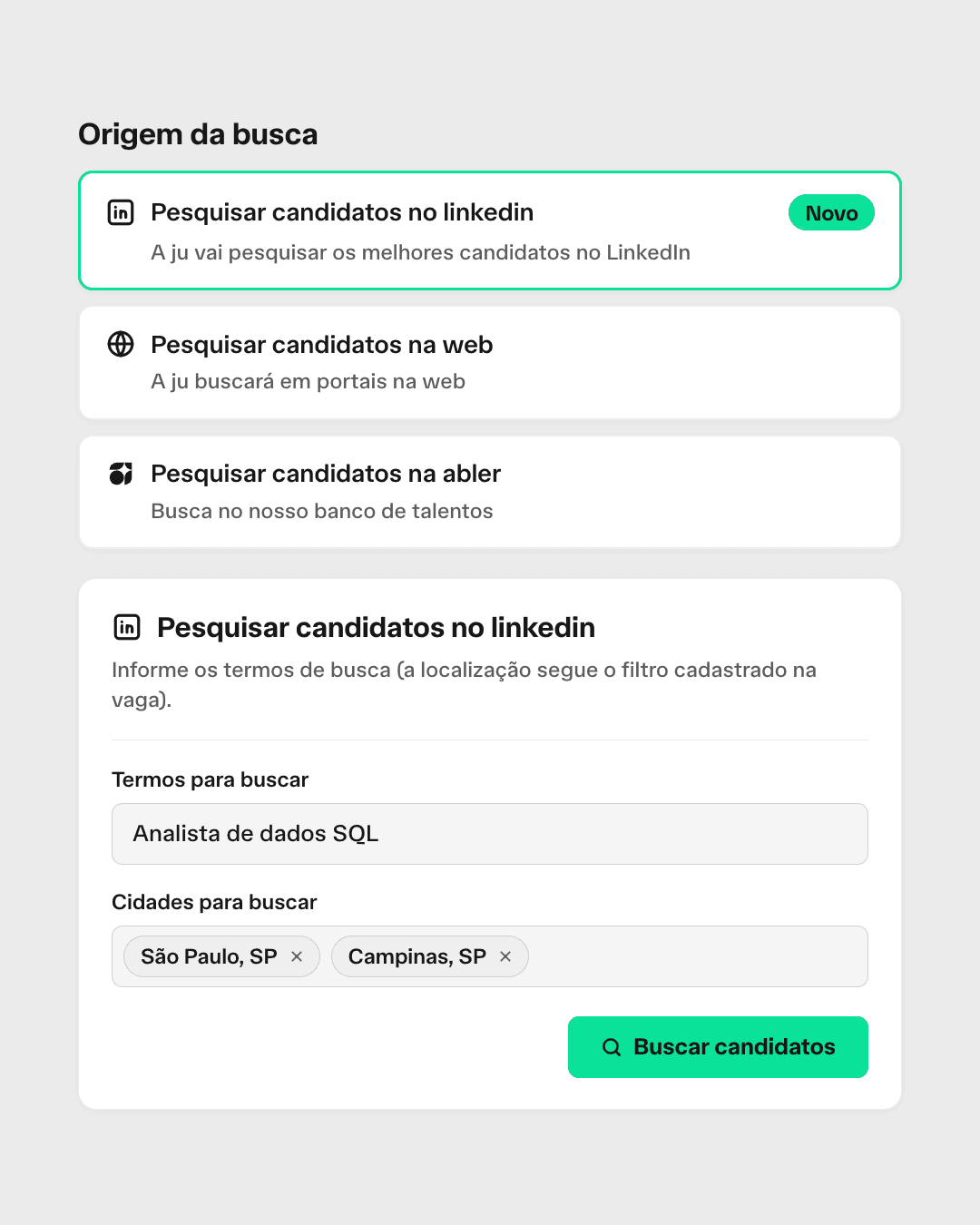 Busca de candidatos do abler ATS: origem da busca no LinkedIn, na web ou na base abler, com termos e cidades